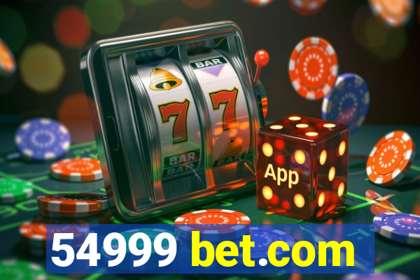 54999 bet.com